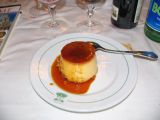 Creme caramel at La Campana